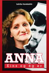 Anna - eins og ég er