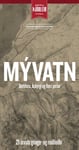 Mývatn, Dettifoss, Ásbyrgi og fleiri perlur - 21 úrvals göngu- og reiðleiðir