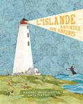 L’ Islande racontée aux enfants / Here is Iceland - french edition