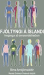 Fjöltyngi á Íslandi. Inngangur að annarsmálsfræðum