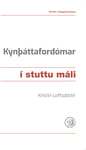 Kynþáttafordómar í stuttu máli