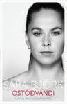 Sara Björk: Óstöðvandi