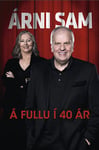 Árni Sam - á fullu í 40 ár