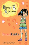 Binna B Bjarna - Hermikráka