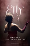 Elly – ævisaga Ellyjar Vilhjálms