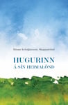 Hugurinn á sín heimalönd