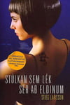 Stúlkan sem lék sér að eldinum