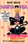 Svarta kisa - afmæli