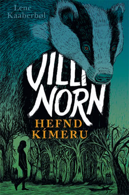 Villinorn 3: Hefnd Kímeru
