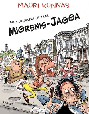 Hið undarlega mál Mígrenis-Jagga