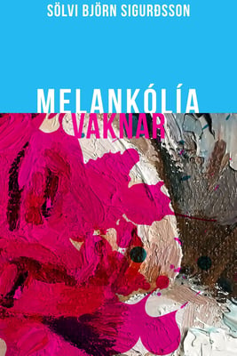 Melankólía vaknar