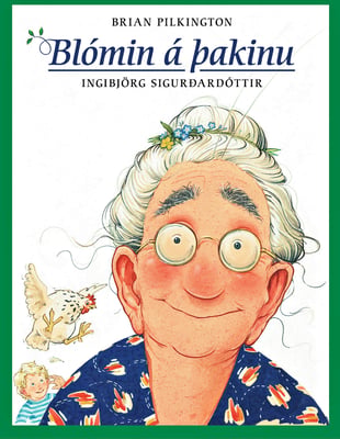 Blómin á þakinu