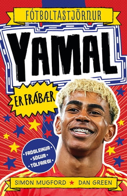 Fótboltastjörnur - Yamal er frábær!