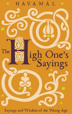 The High Ones Sayings