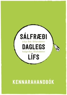 Sálfræði daglegs lífs: Kennarahandbók