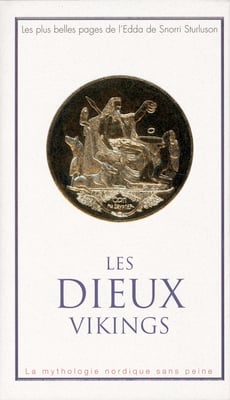 Les Dieux Vikings - Snorra Edda