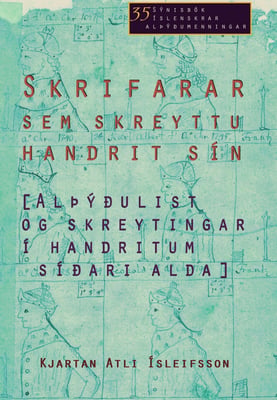 Skrifarar sem skreyttu handrit sín