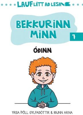 Bekkurinn minn - Lauflétt að lesa 7: Óðinn