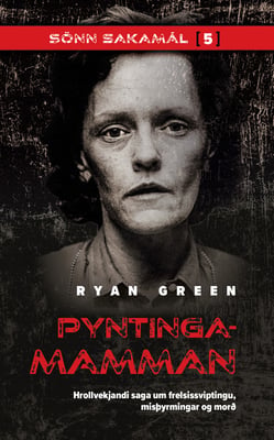 Sönn sakamál 5: Pyntingamamman