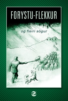 Forystu-Flekkur og fleiri sögur