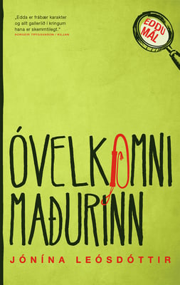 Óvelkomni maðurinn - Eddumál #3