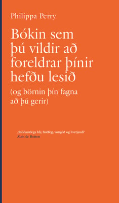 Bókin sem þú vildir að foreldrar