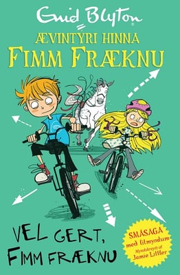 Ævintýri hinna Fimm fræknu: Vel gert, fimm fræknu