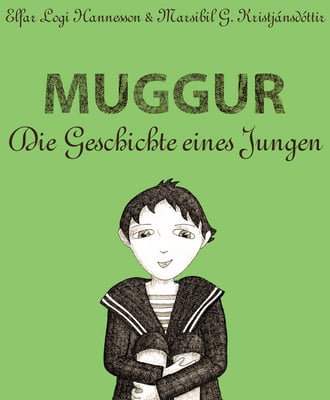 Muggur: Die Geschichte eines Jungen