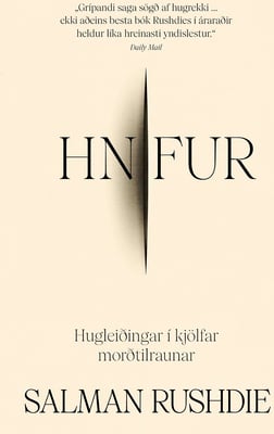 Hnífur: Hugleiðingar í kjölfar morðtilraunar
