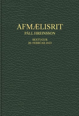 Afmælisrit: Páll Hreinsson sextugur 20. febrúar 2023