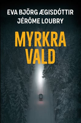 Myrkravald