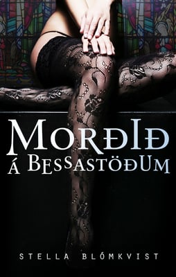 Morðið á Bessastöðum: Stella Blómkvist #7