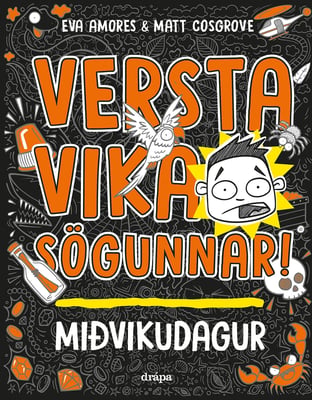 Versta vika sögunnar: Miðvikudagur