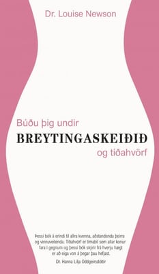 Búðu þig undir breytingaskeiðið
