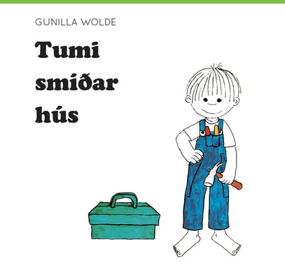 Tumi smíðar hús