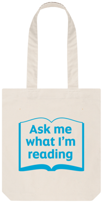 Ask Me What Im Reading - Tote Bag