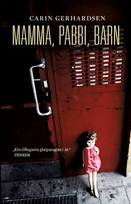 Mamma, pabbi, barn