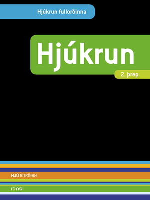Hjúkrun - 2. þrep (Hjúkrun fullorðinna)