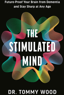 The Stimulated Mind
