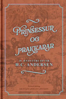 Prinsessur og prakkarar: 20 ævintýri