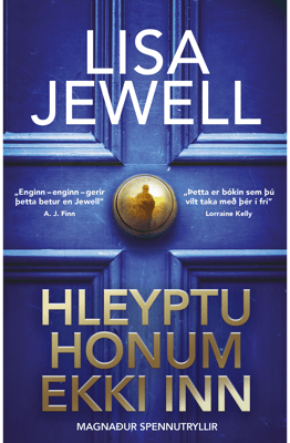 Hleyptu honum ekki inn