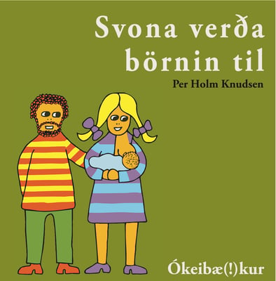 Svona verða börnin til
