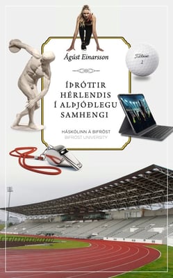 Íþróttir hérlendis í alþjóðlegu samhengi