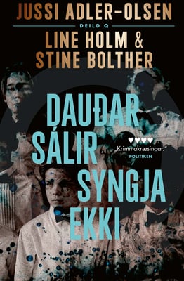 Dauðar sálir syngja ekki: Deild Q #11