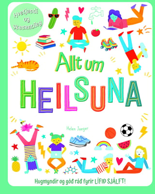 Allt um heilsuna