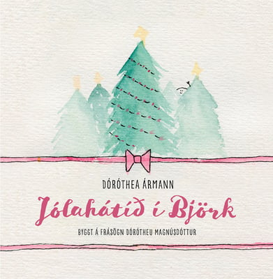 Jólahátíð í Björk