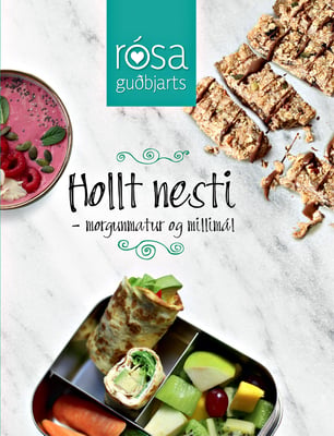 Hollt nesti - morgunmatur og millimál