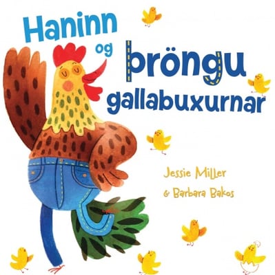 Haninn og þröngu gallabuxurnar