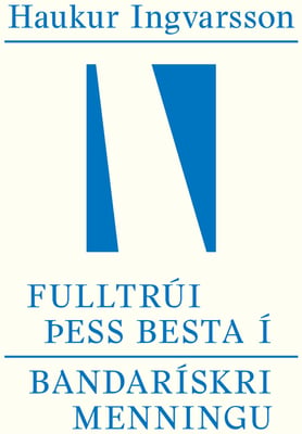 Fulltrúi þess besta í bandarískri menningu