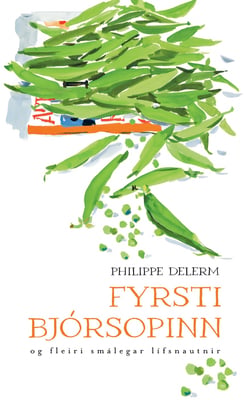 Fyrsti bjórsopinn og fleiri smálegar lífsnautnir